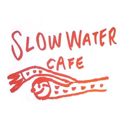 SLOW WATER CAFE